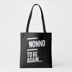 Niet opnieuw te zijn Grootvader Gift Tote Bag