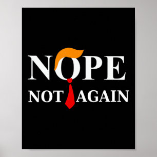 Niet opnieuw Trump 2024 Shirt Poster