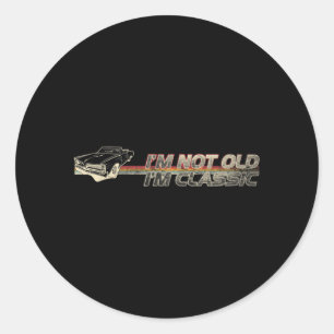 Niet oud Clic Grappige auto quote Retro Vintage au Ronde Sticker