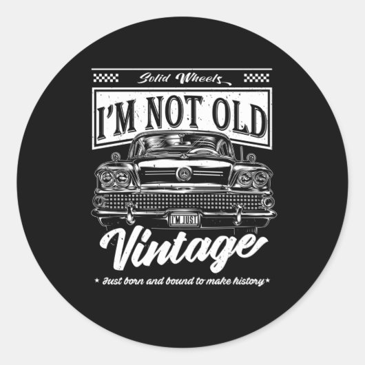 Niet oud gewoon  klassiek autoverjaardagscadeau ronde sticker (Voorkant)