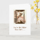 Niet ouder dan Dirt Birthday Kaart (Gele Bloem)