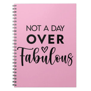 Niet ouder dan Fabulous – Grappige verjaardagsquot Notitieboek