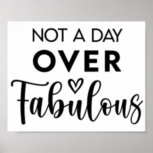 Niet ouder dan Fabulous – Grappige verjaardagsquot Poster