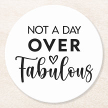 Niet ouder dan Fabulous – Grappige verjaardagsquot