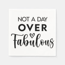 Niet ouder dan Fabulous – Grappige verjaardagsquot