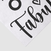 Niet ouder dan Fabulous – Grappige verjaardagsquot Tissuepapier (Detail)