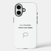 Niet Overdenk Ontwerp Case-Mate iPhone Case (Achterkant)