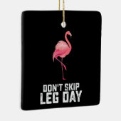 Niet overslaan Been Dag Flamingo Workout Gym Fitne Keramisch Ornament (Rechts)