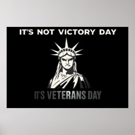 Niet Overwinningsdag - Veterans Day Statement Desi Poster