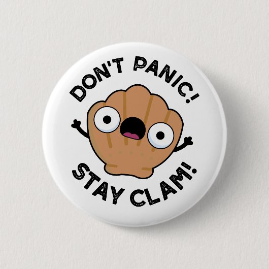 Niet panic Blijf Clam Funny Animal Pun Ronde Button 5,7 Cm (Voorkant)