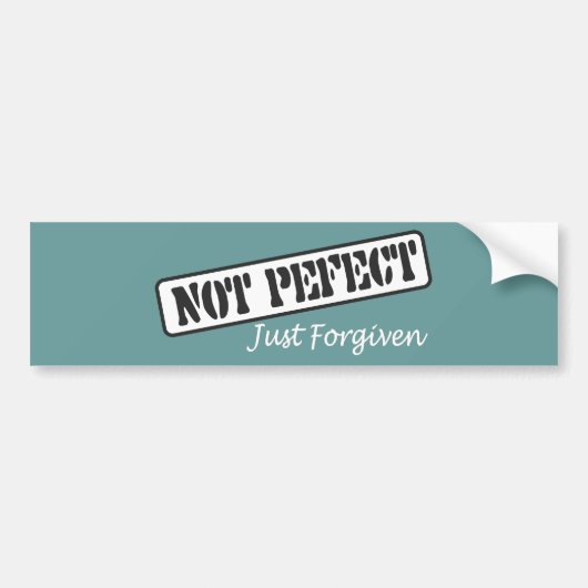 Niet perfect alleen vergeven. bumpersticker (Voorkant)