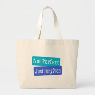 Niet perfect alleen vergeven Christelijk Grote Tote Bag