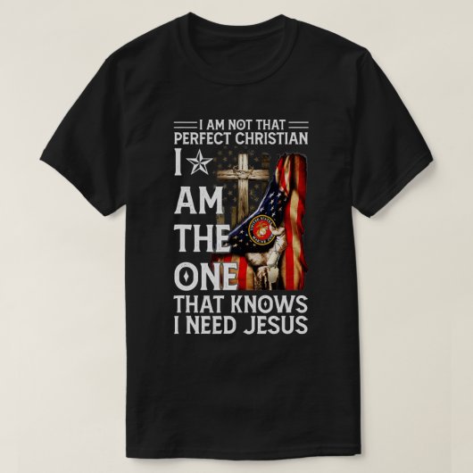 Niet perfect Christelijk, maar weet dat ik Jezus A T-shirt (Design voorkant)