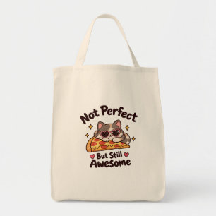 Niet perfect maar nog steeds geweldig sarcastische tote bag