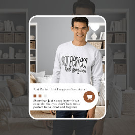 Niet perfect maar vergeven sweatshirt