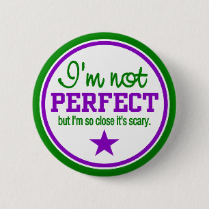 NIET PERFECT-toets - groen/paars Ronde Button 5,7 Cm