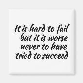 Niet proberen erger dan mislukken Motivatie offert Magneet (Voorkant)
