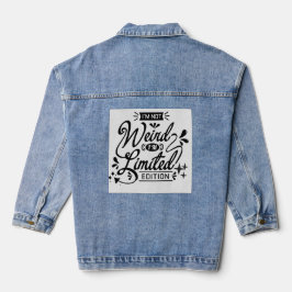 Niet raar, limited edition, unieke quotes, omarmen denim jacket