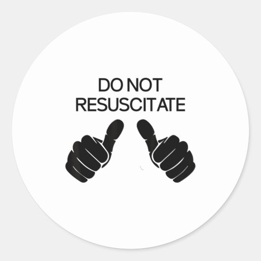 Niet Reanimeren Sarcastisch Ronde Sticker (Voorkant)