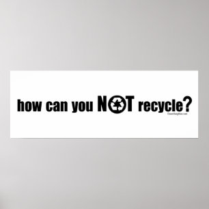 Niet Recyclen? Poster
