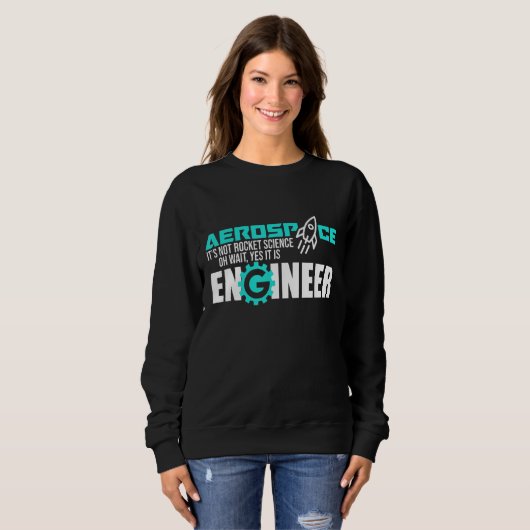 Niet Rocket Science Aerospace Engineer Engineering Trui (Voorkant volledig)