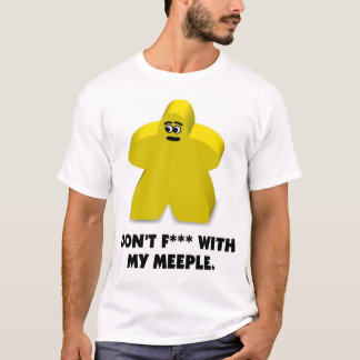 Niet 'rommelen' met mijn meepel t-shirt