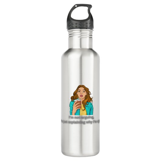 Niet ruzie maken, gewoon altijd gelijk – grappig s waterfles  (Voorkant)