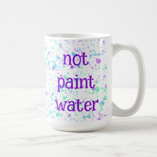 Niet Schilder Water Grappige Verfspatten Koffiemok