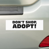 NIET SCHOKKEN, ADOPT! BUMPERSTICKER (Op auto)