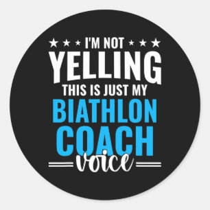 Niet schreeuwen Biathlon coach stem grappig Biathl Ronde Sticker