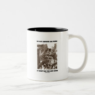 Niet schudden of panikeren Het zal u niet goed doe Tweekleurige Koffiemok