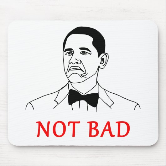 Niet slecht - meme muismat (Voorkant)