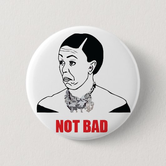 Niet slecht - Michelle Obama Ronde Button 5,7 Cm (Voorkant)