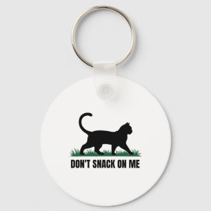 Niet snacken op mij grappige kat 3 sleutelhanger