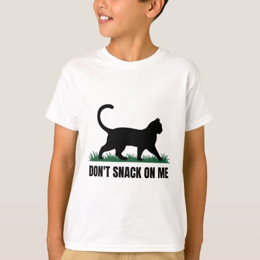 Niet snacken op mij grappige kat 3 t-shirt (Voorkant)