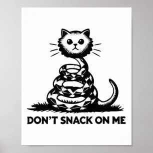Niet snacken op mij grappige kat 6 poster