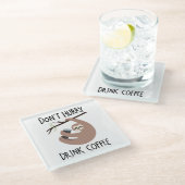 Niet snel Drink koffie Glazen Onderzetter (Schuin)