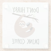 Niet snel Drink koffie Glazen Onderzetter (Achterkant)