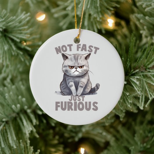 Niet snel, gewoon woedend - Grey Cat Humor Keramisch Ornament (Boom)