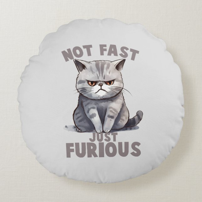 Niet snel, gewoon woedend - Grey Cat Humor Rond Kussen (Voorkant)