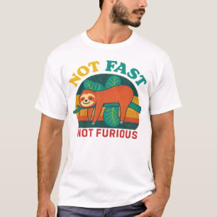 Niet snel, niet woest, grappige luiaard essentiële t-shirt
