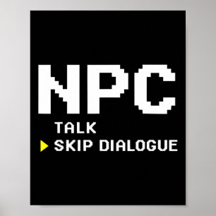 Niet-speler karakter NPC overslaan dialoog Gamer Poster