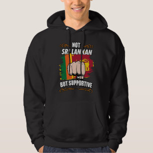 Niet Sri Lankaans maar ondersteunende reiziger toe Hoodie