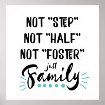 Niet Stap, niet half, niet foster...alleen familie