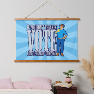 Niet stemmen, niet klagen hangend wandkleed
