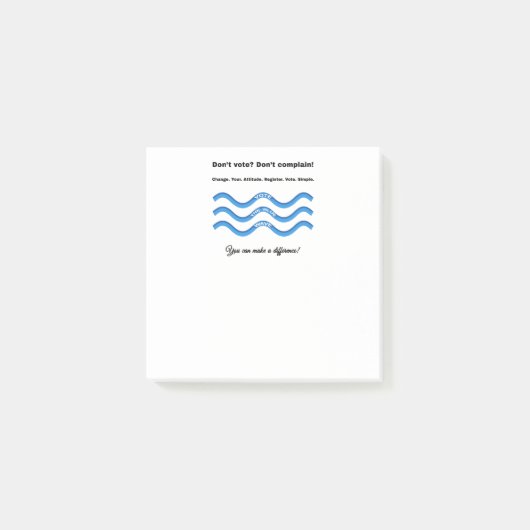 Niet stemmen? Niet klagen! Post-it® Notes (Voorkant)