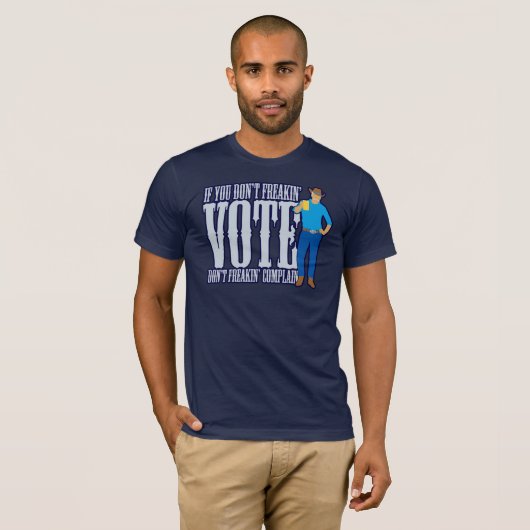 Niet stemmen, niet klagen t-shirt (Voorkant volledig)