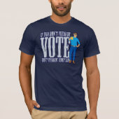 Niet stemmen, niet klagen t-shirt (Voorkant)