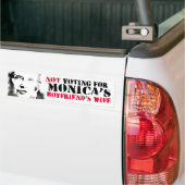 Niet stemmen voor Monica's Boyvriend's vrouw - Ant Bumpersticker (Op Truck)