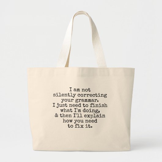 Niet stil corrigeren (nog) grote tote bag (Voorkant)
